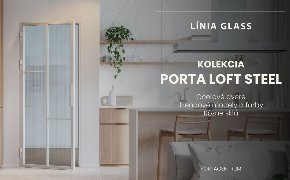 KOLEKCIA PORTA LOFT STEEL